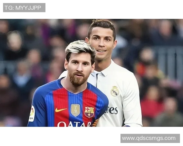 全球足球明星排行榜揭晓梅西和C罗依然占据领先地位 全球足球明星排行榜揭晓梅西和C罗依然占据领先地位